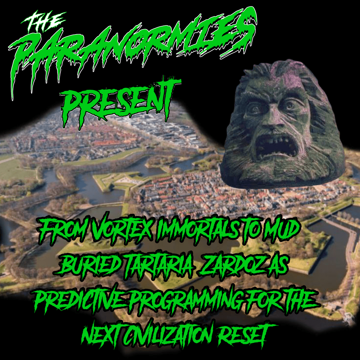 From Vortex Immortals to Mud-Buried Tartaria: Zardoz as Predictive Programming for the Next Civilization Reset - The Paranormies  cover