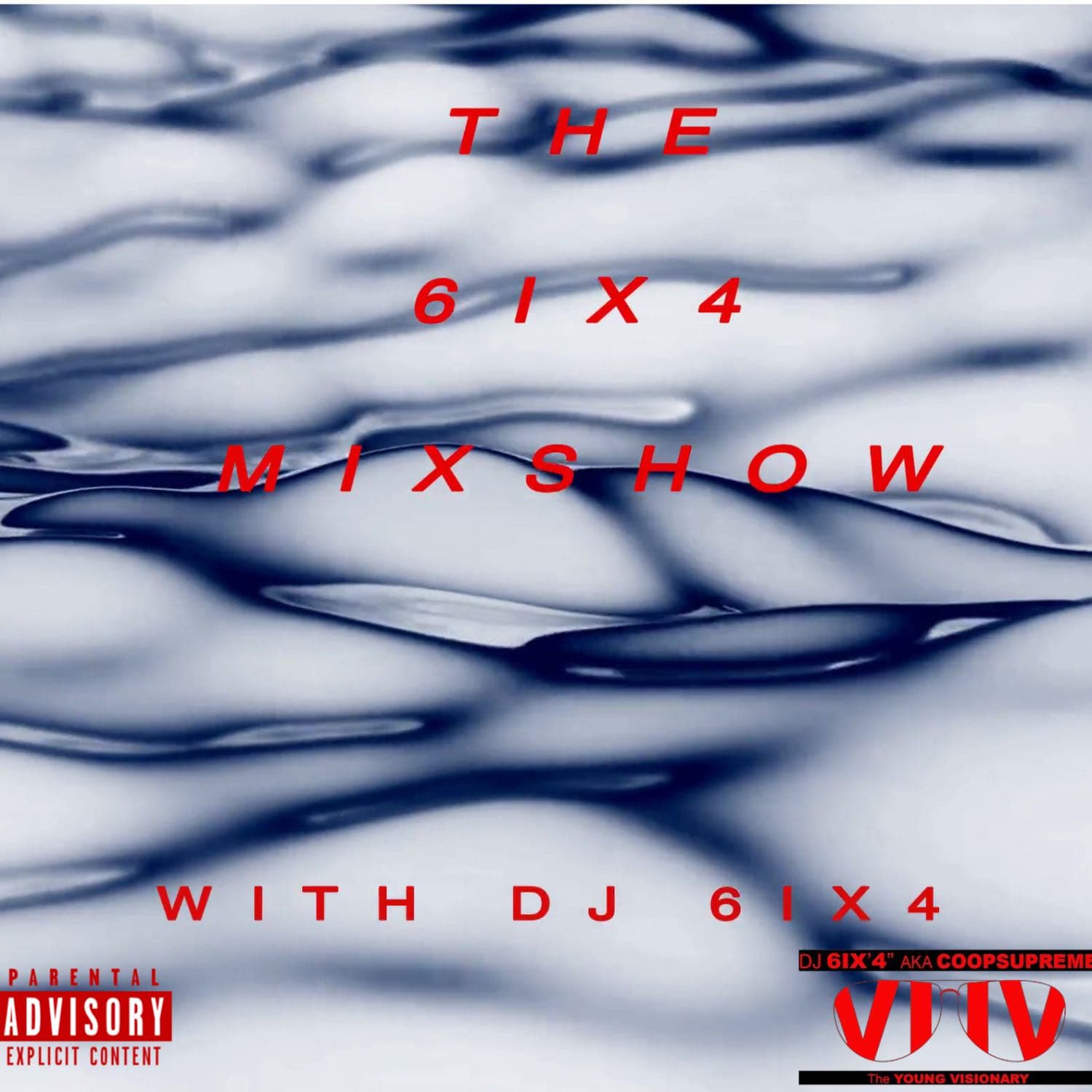 THE6IX4MIXSHOW WITH DJ 6IX4 cover
