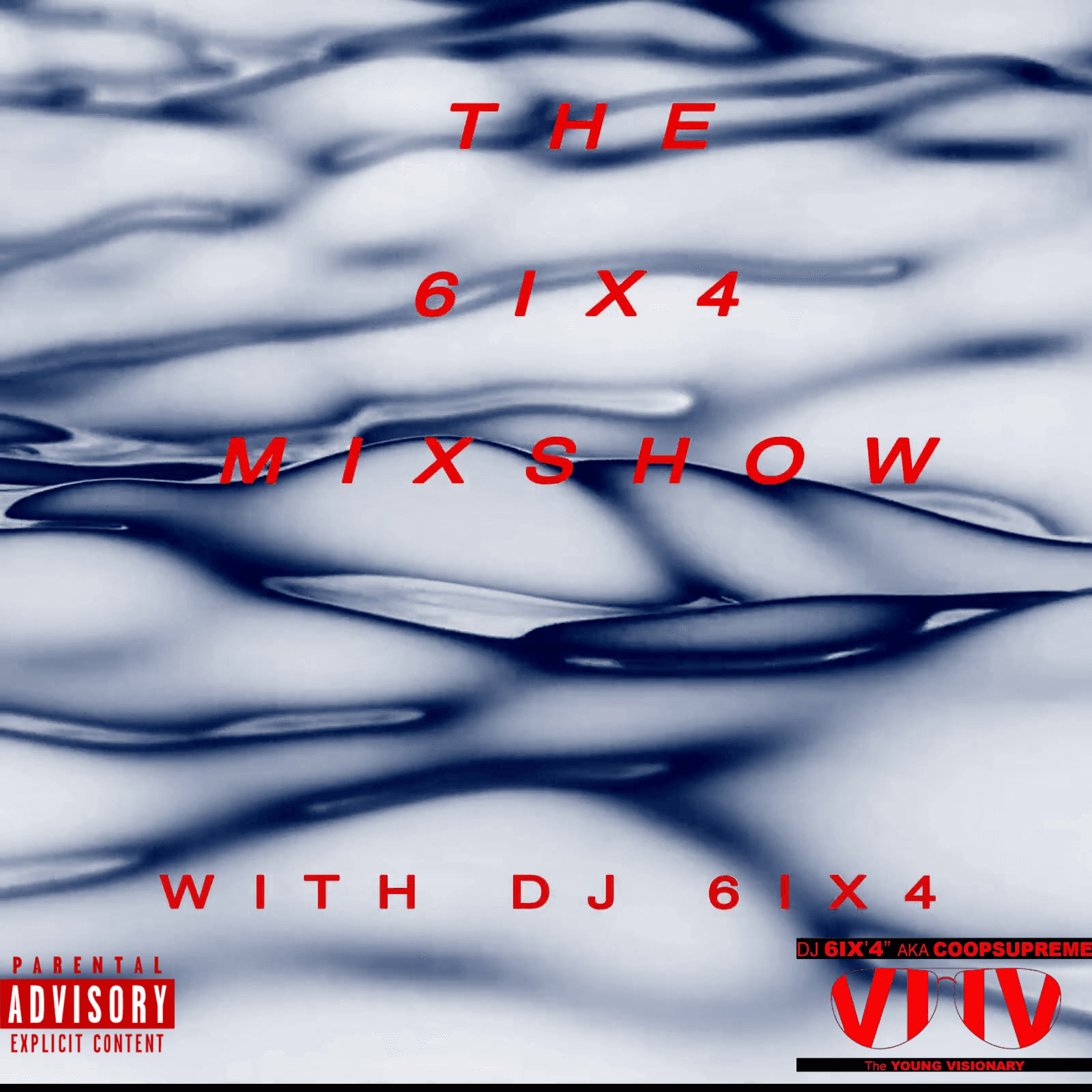 episode 057 - THE6IX4MIXSHOW WITH DJ 6IX4 cover