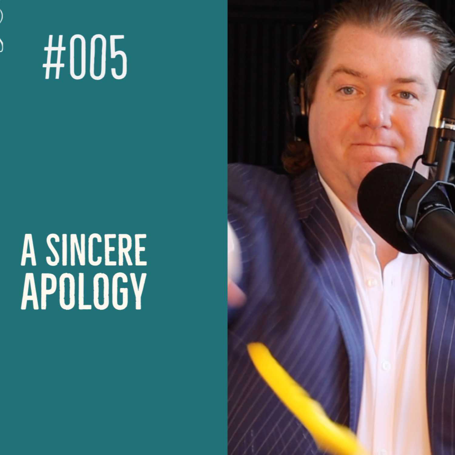 A Sincere Apology #005 - The Brennan Spear Show cover