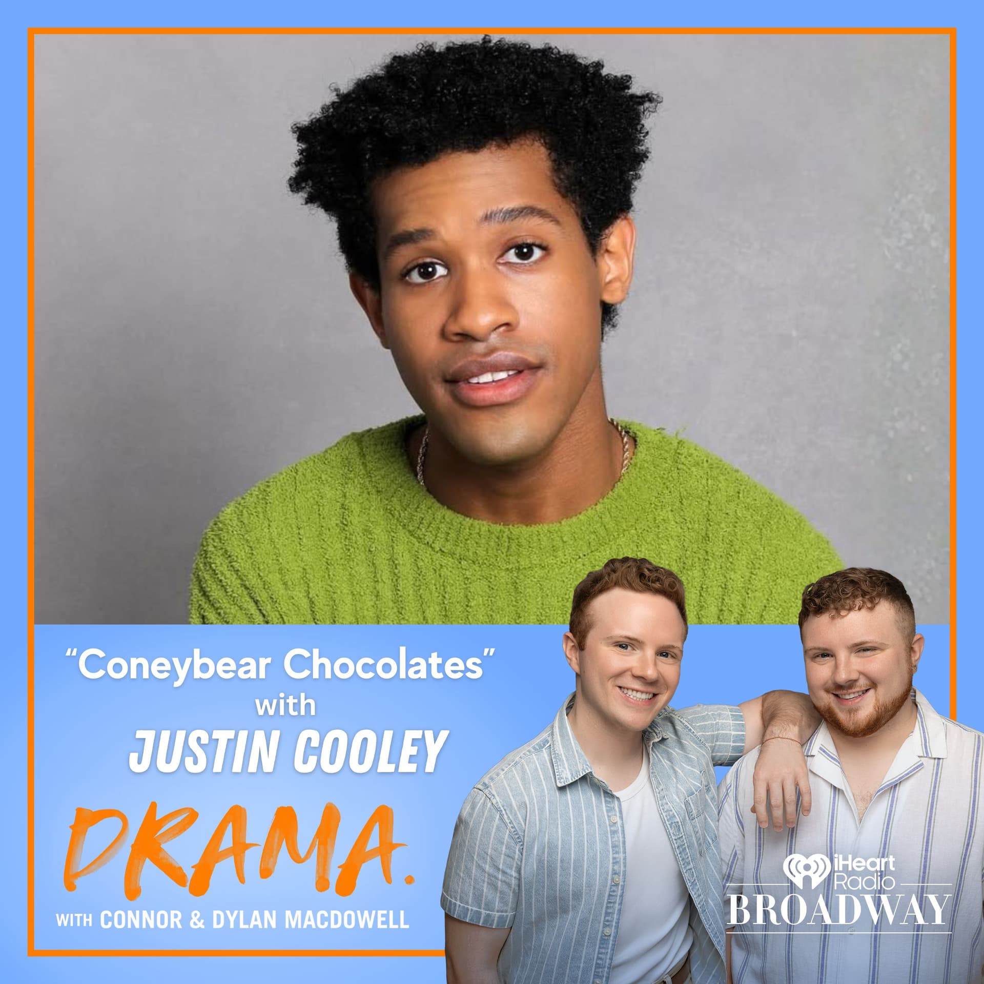 “Coneybear Chocolates” with Justin Cooley - DRAMA. with Connor & Dylan MacDowell cover