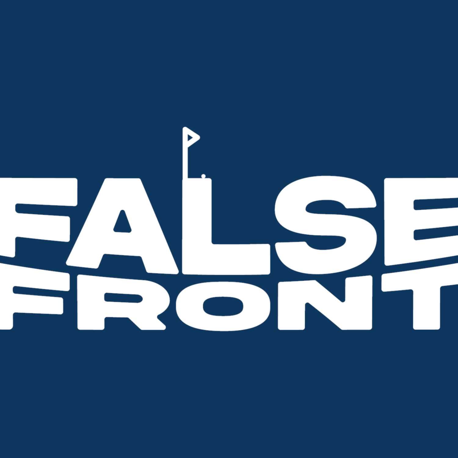 Pod Save the Queen! - The False Front cover