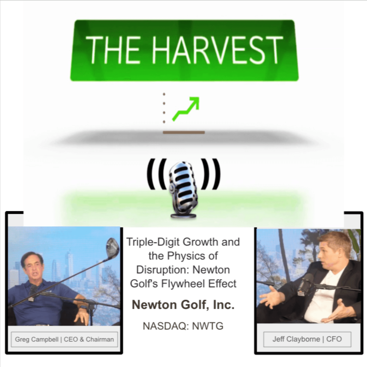 CEO INTERVIEW: Triple-Digit Growth and the Physics of Disruption: Newton Golf's Flywheel Effect - The Harvest Podcast cover