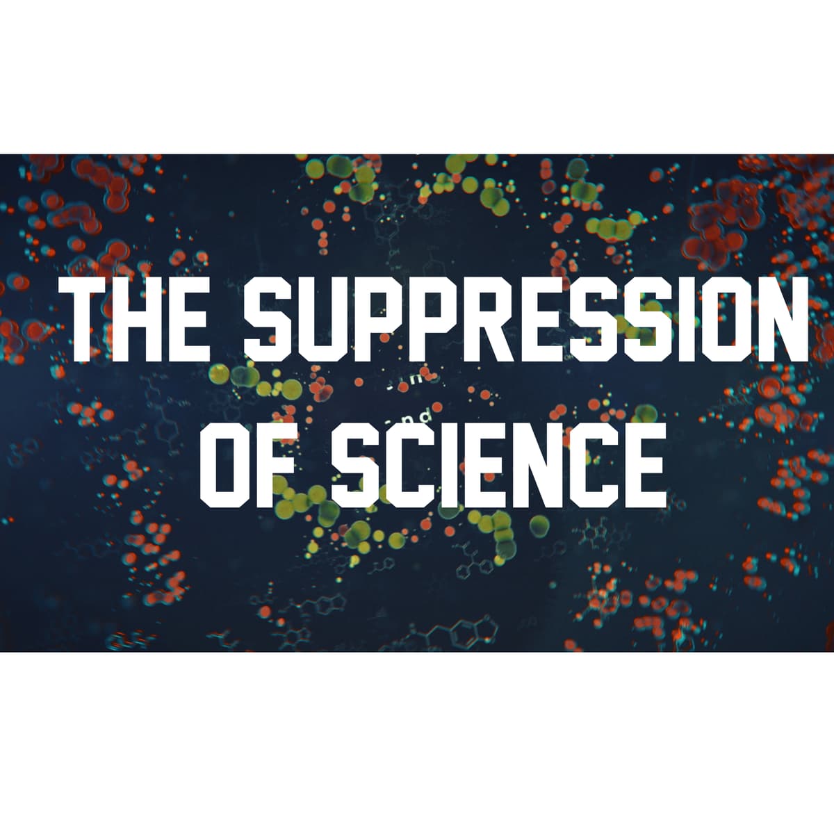 The Suppression of Science  - BMJ - The Mirror Project cover