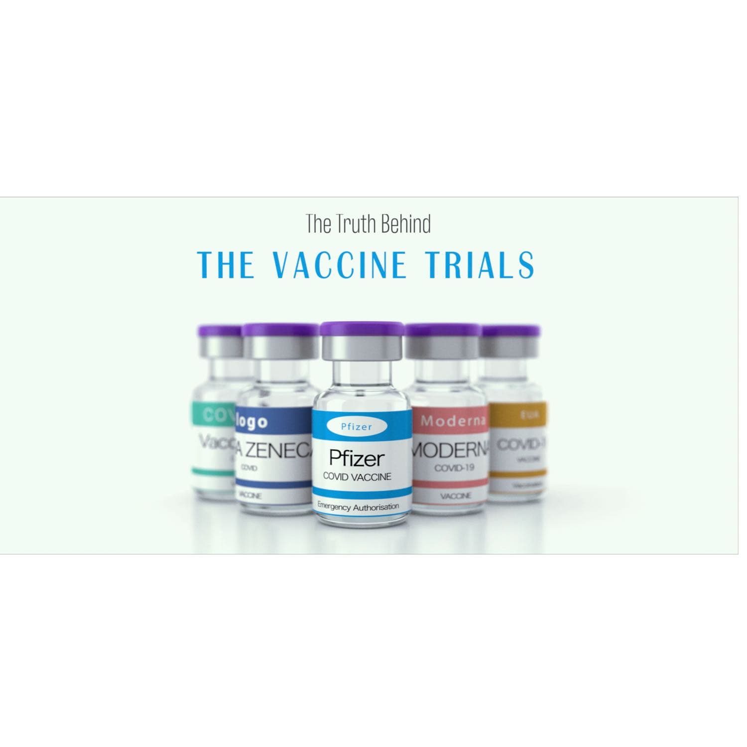 The Truth Behind The Vaccine Trials  - The Mirror Project cover