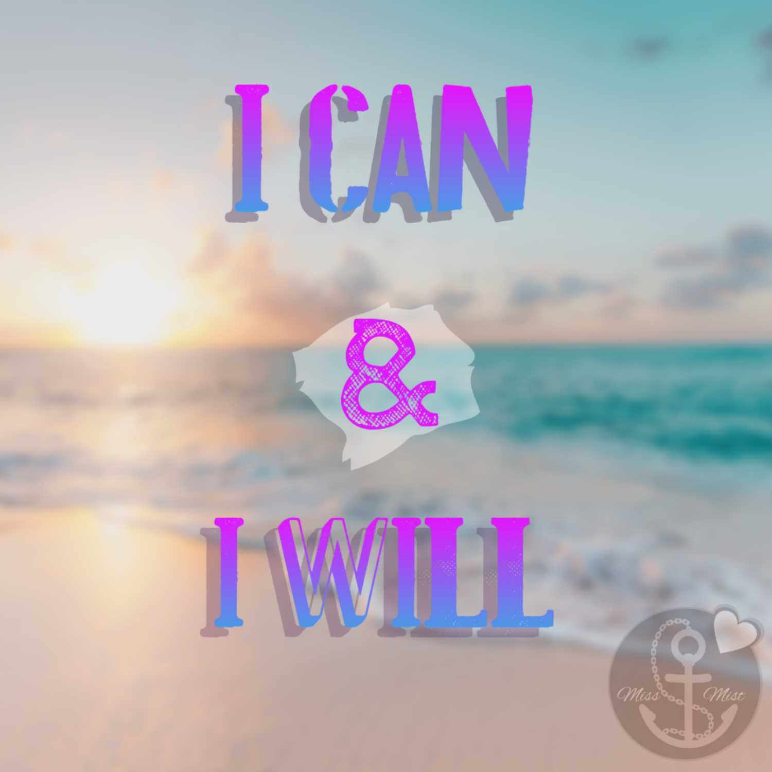 The Mist Diaries: I Can & I Will - The Mist Diaries cover