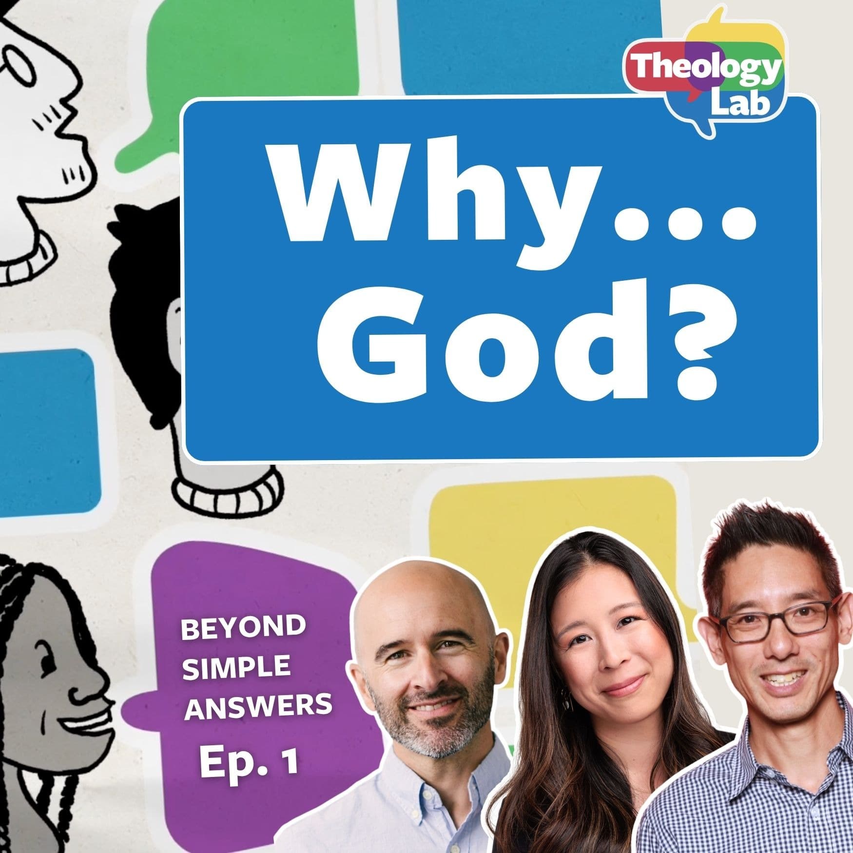 Faith & the Problem of Evil (BSA 1) - When Simple Answers Aren't Enough — Theology Lab: Courage & Curiosity for Everyday Faith cover