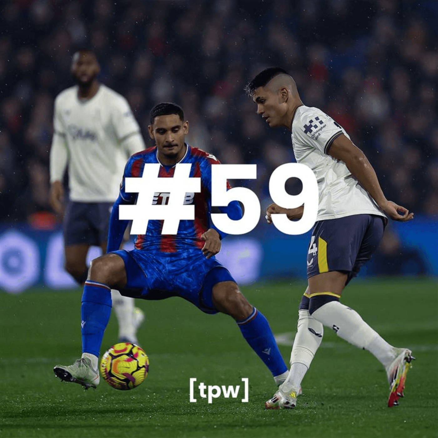 Millwall, Mitchell & Feeling the Palace Blues | TPW59 - The Palace Way cover