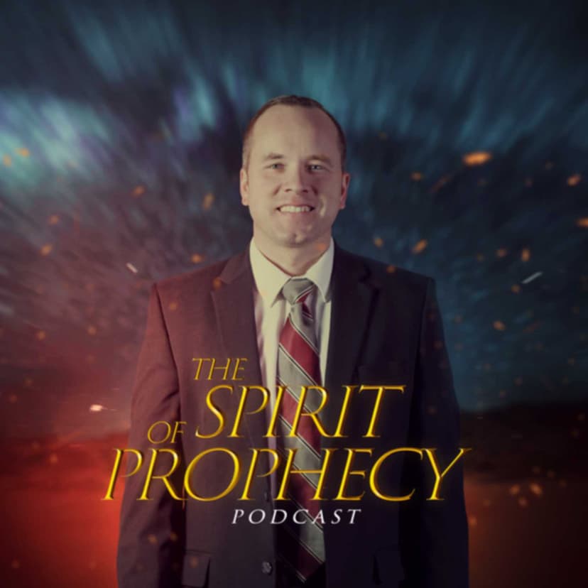 The Spirit of Prophecy Podcast cover