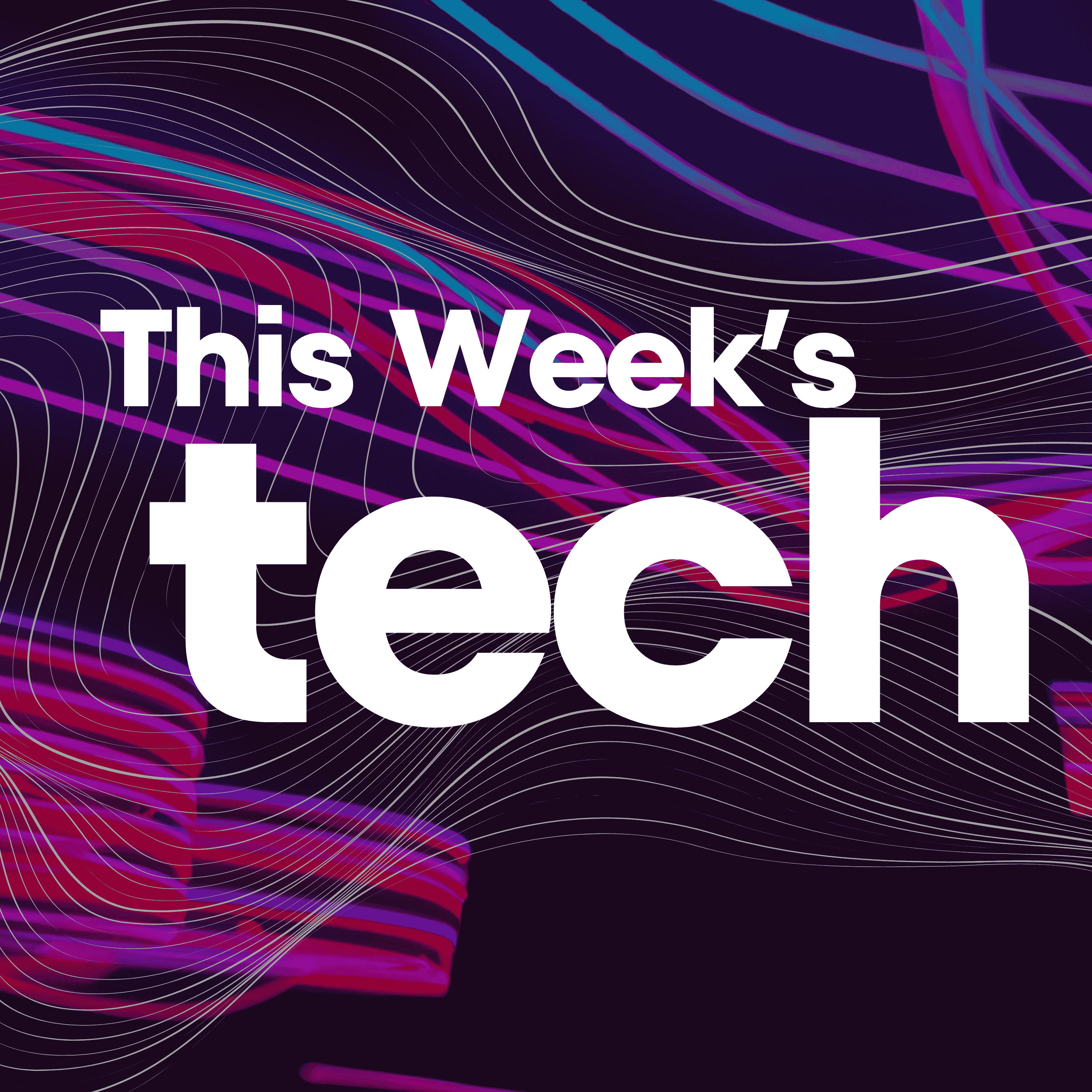 This Week's Tech: AI News, Tech News, OpenAI, ChatGPT, Google Gemini  cover