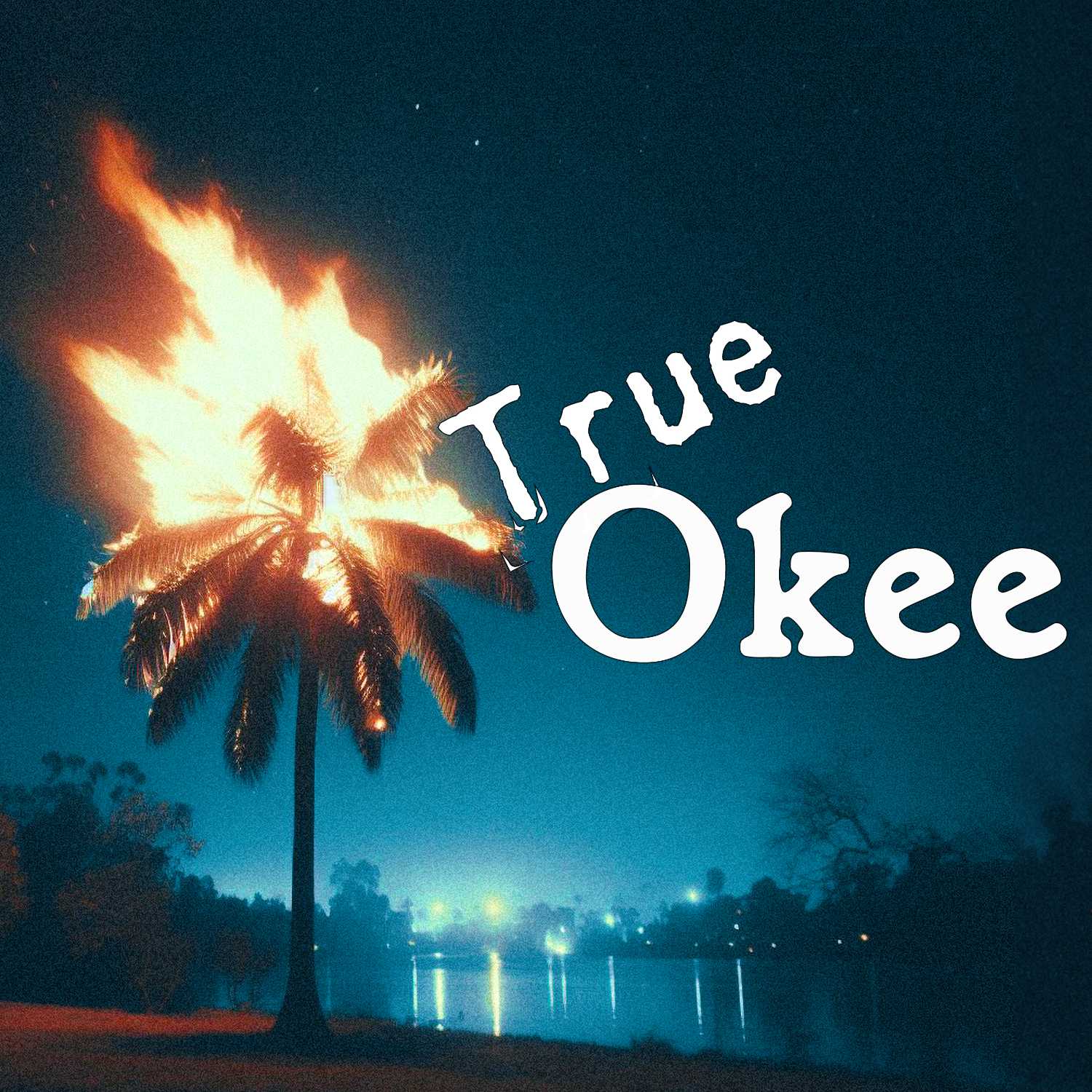 True Okee cover