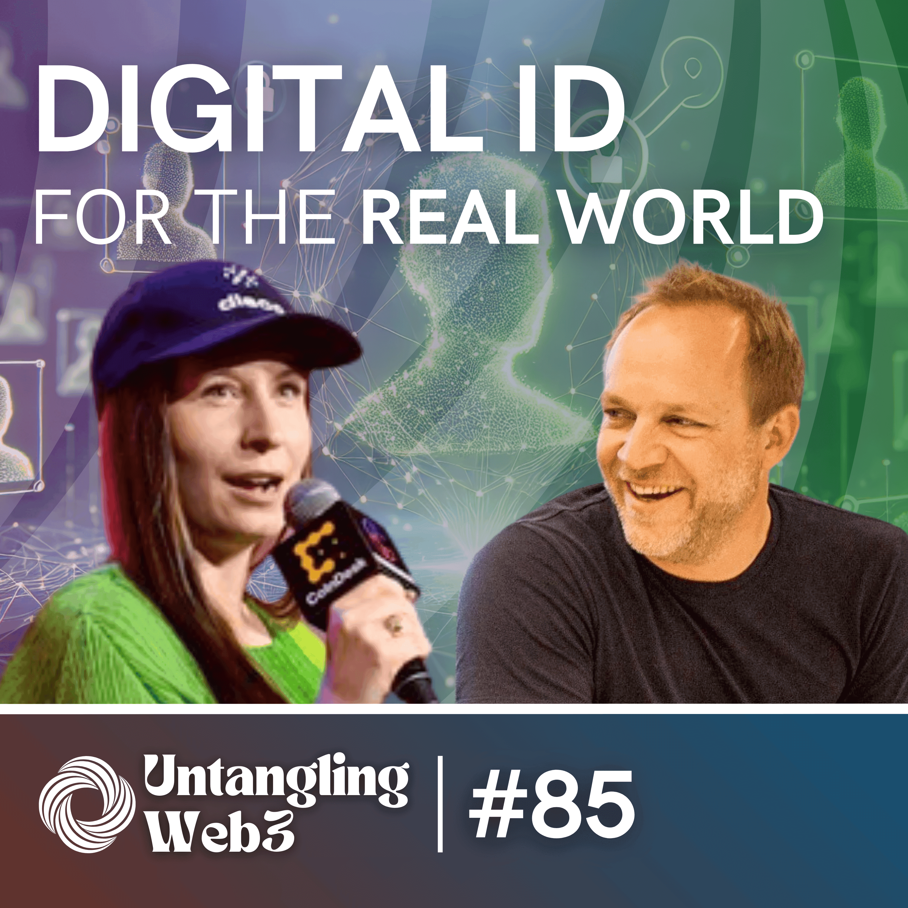 #85 Untangling: Digital ID for the Real World with Evin McMullen & Diego Fernández - Untangling Web3 cover