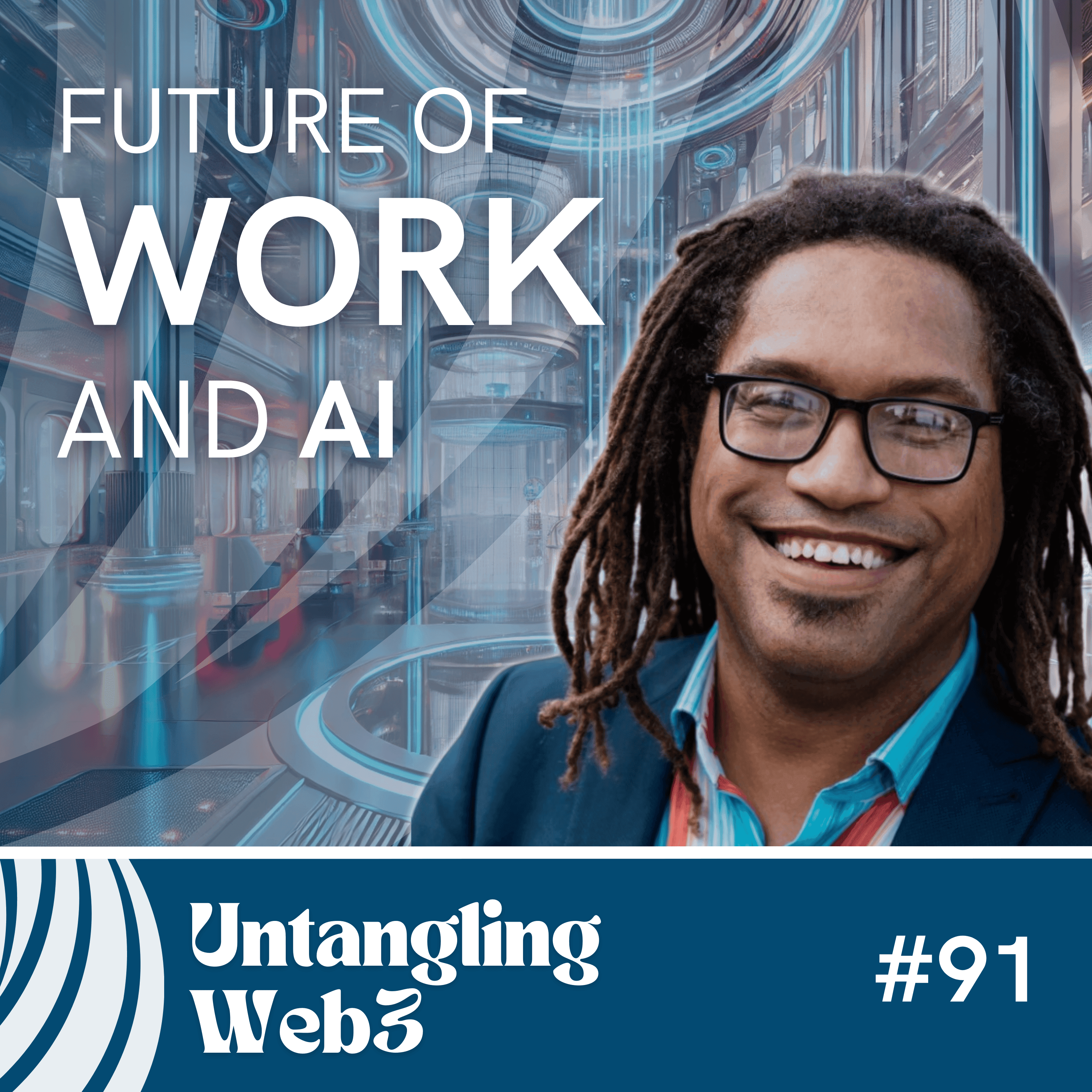 #91 Untangling: The Future of Work and AI with Dan Södergren - Untangling Web3 cover