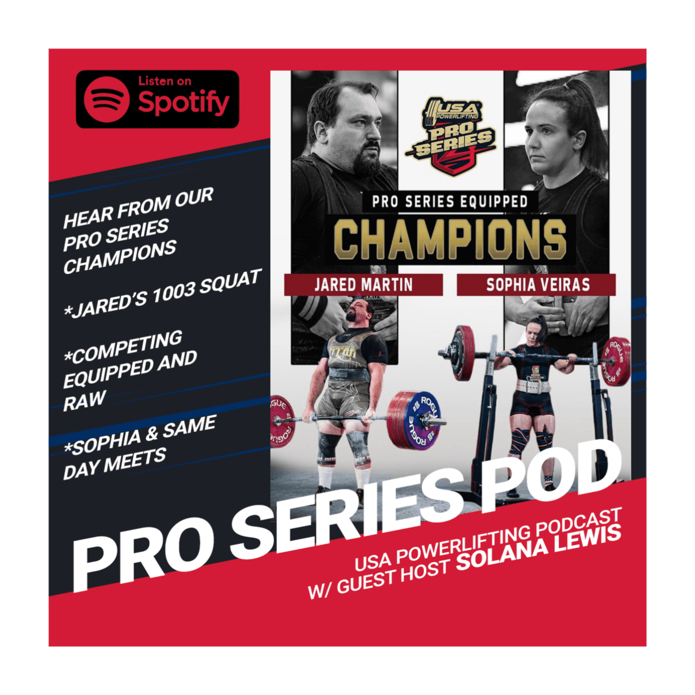 Pro Series Pod Ep 1: Jared Martin & Sophie Verias — The USA Powerlifting Podcast cover