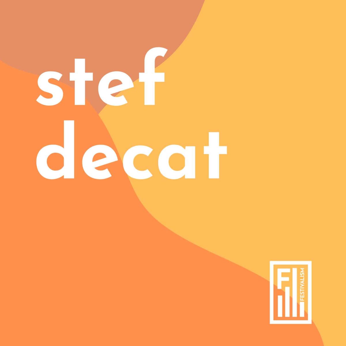 Festivalism pres. Waveform Showcase: STEF DECAT - Waveform Showcases cover