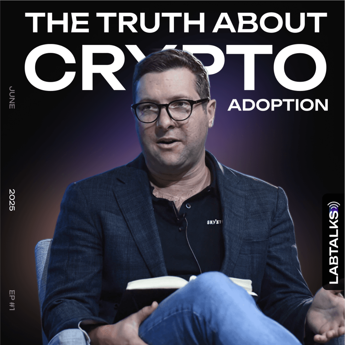 The Truth About Crypto Adoption | #LabTalks S4 EP8 | Nicolas Cary - LabTalks: The Non-Fungible Podcast cover