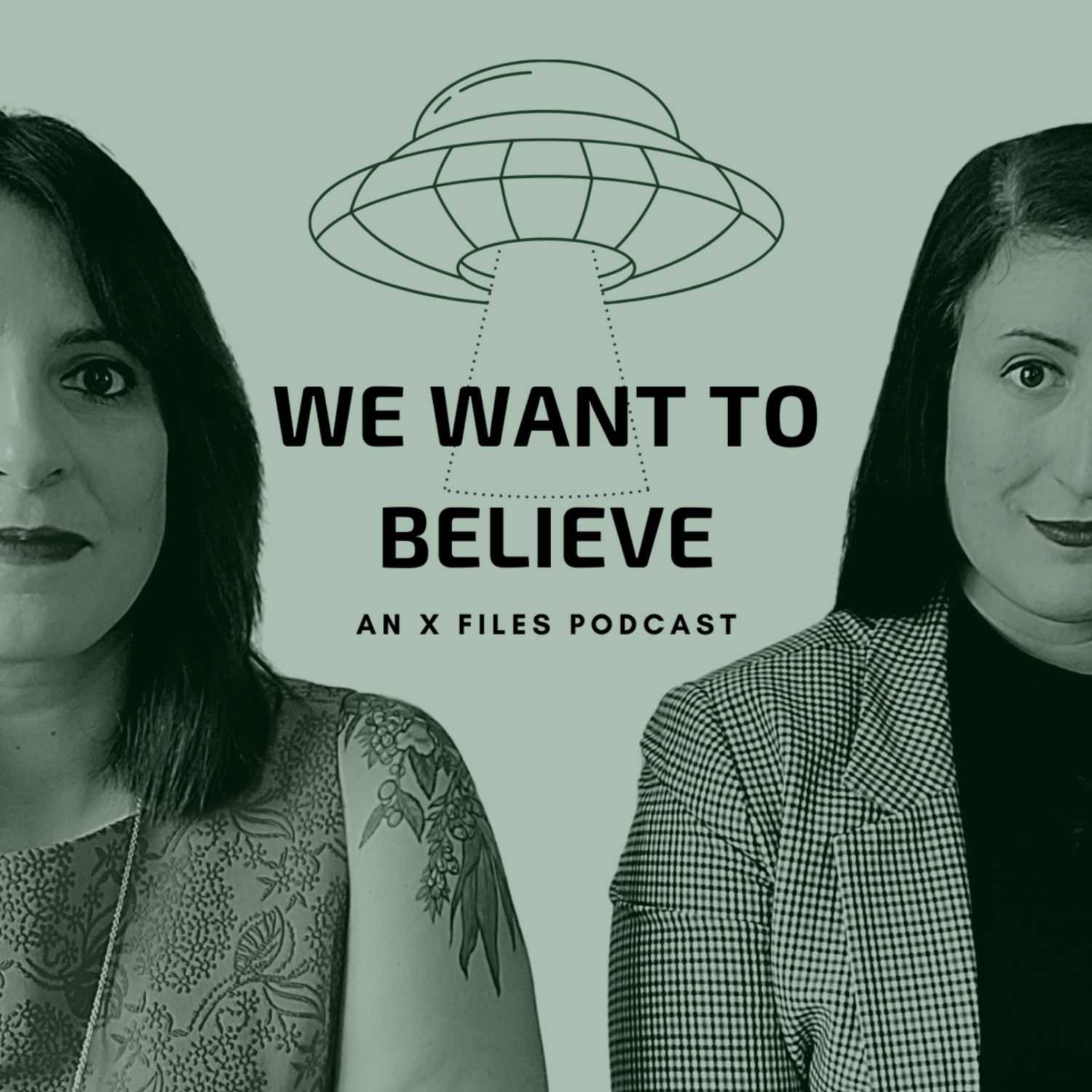 We Want To Believe: An X-Files Podcast cover
