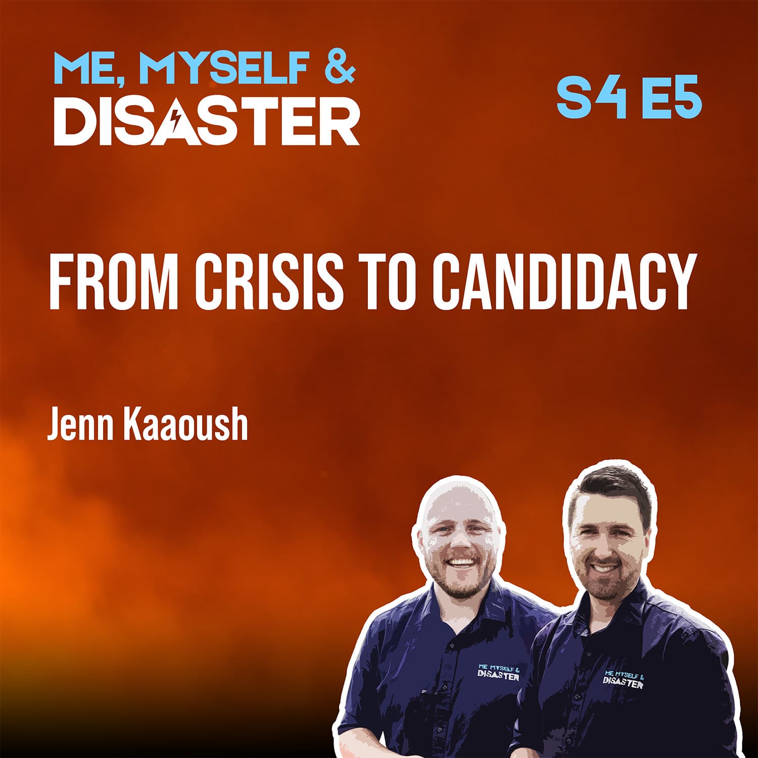 From Crisis to Candidacy - Me, Myself & Disaster cover
