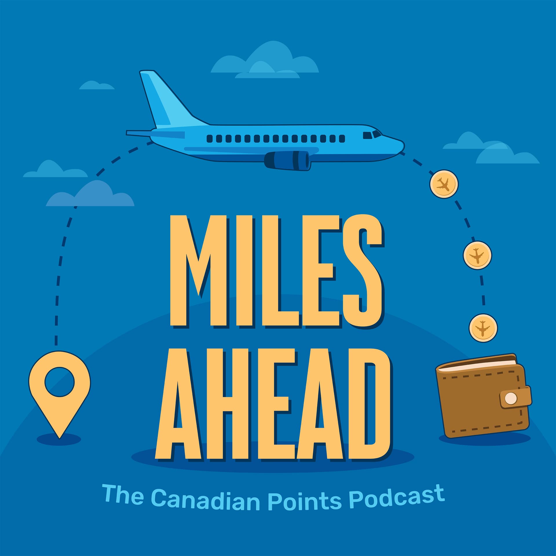 Miles Ahead: The Canadian Points Podcast cover