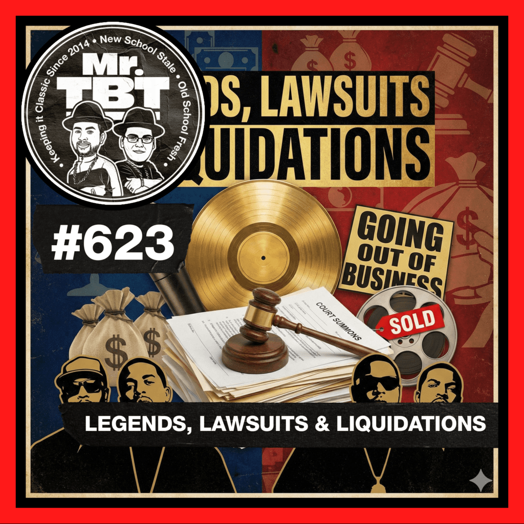 623: Legends, Lawsuits & Liquidations - Mr. Throwback Thursday cover