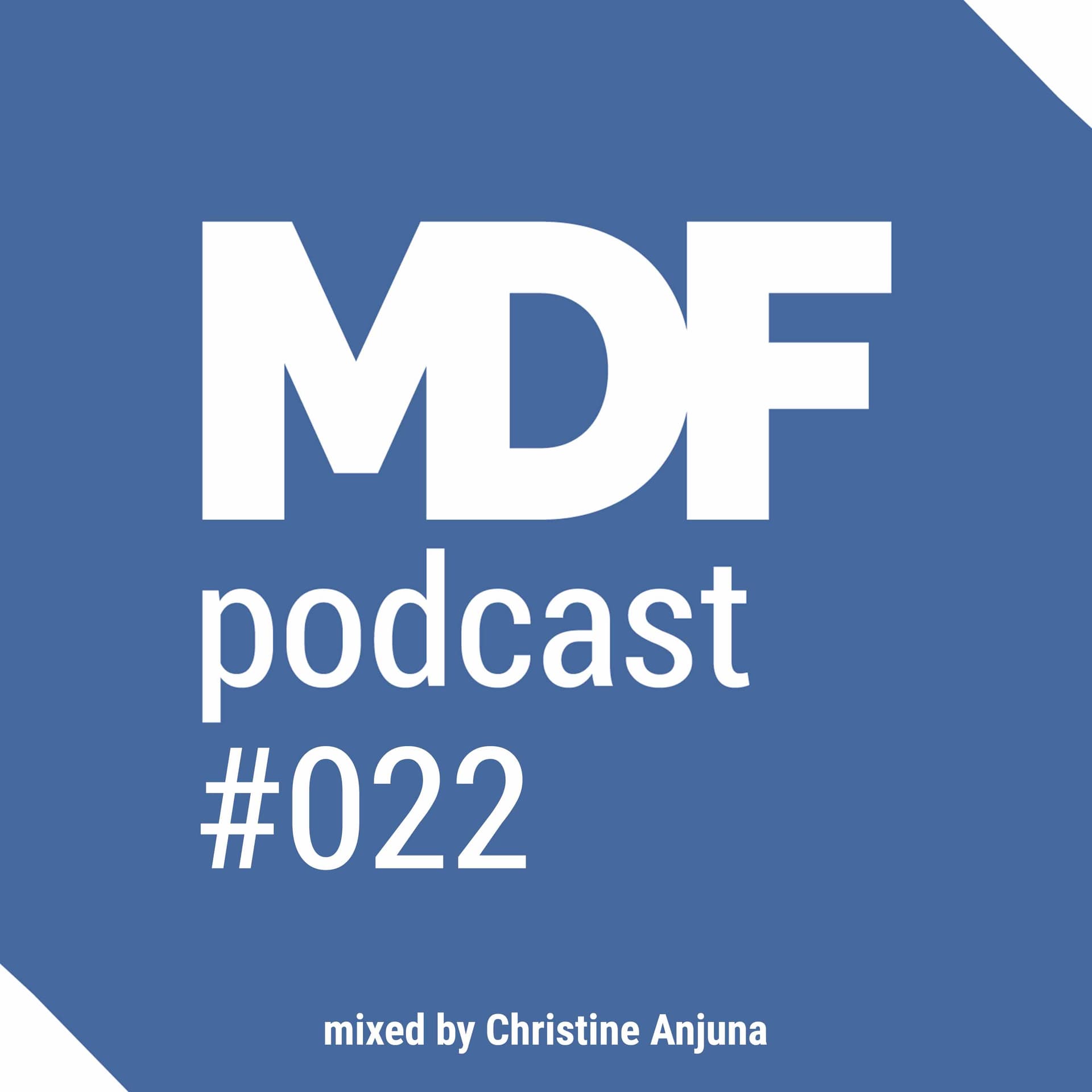 MDF Podcast o22: Christine Anjuna - Musical Decadence Podcast cover