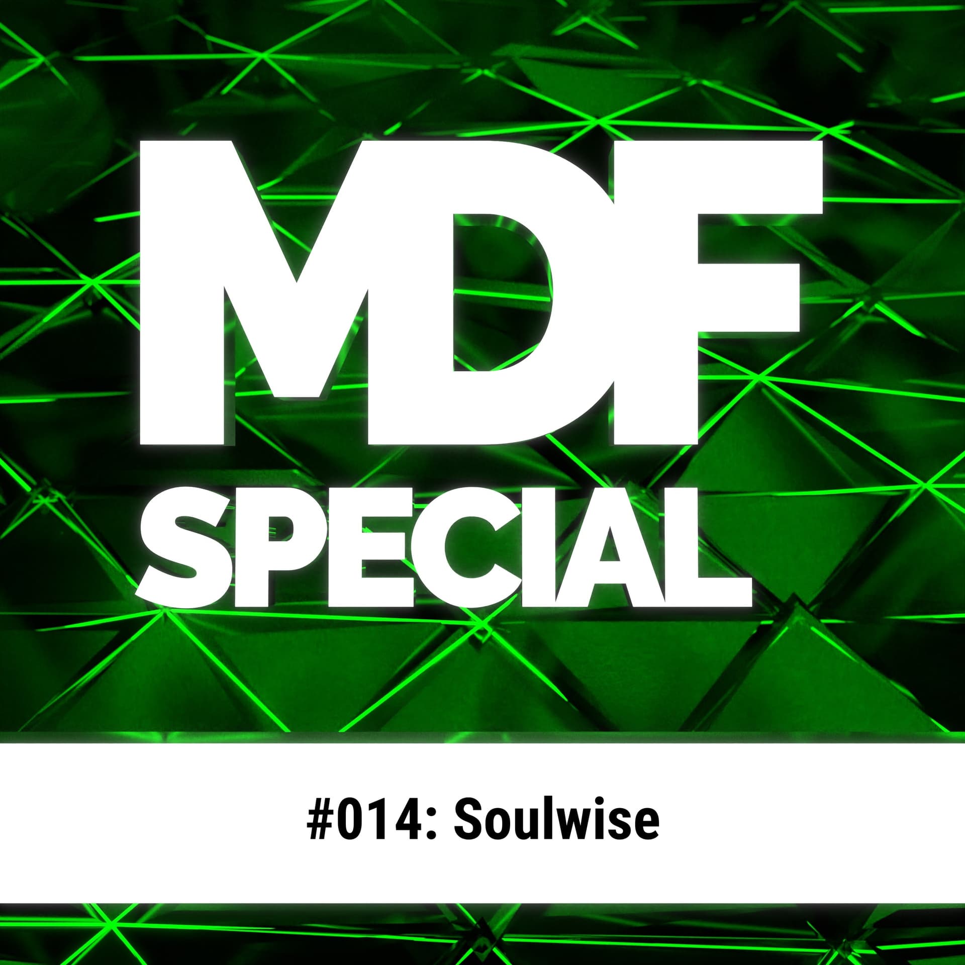 MDF Podcast Special o14: Soulwise - Musical Decadence: MDF Podcast cover