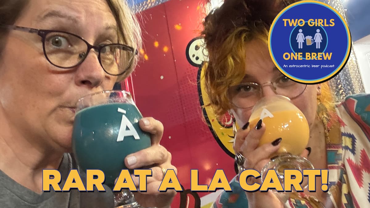 Two Girls One Brew – RAR at A La Cart - Two Girls One Brew cover