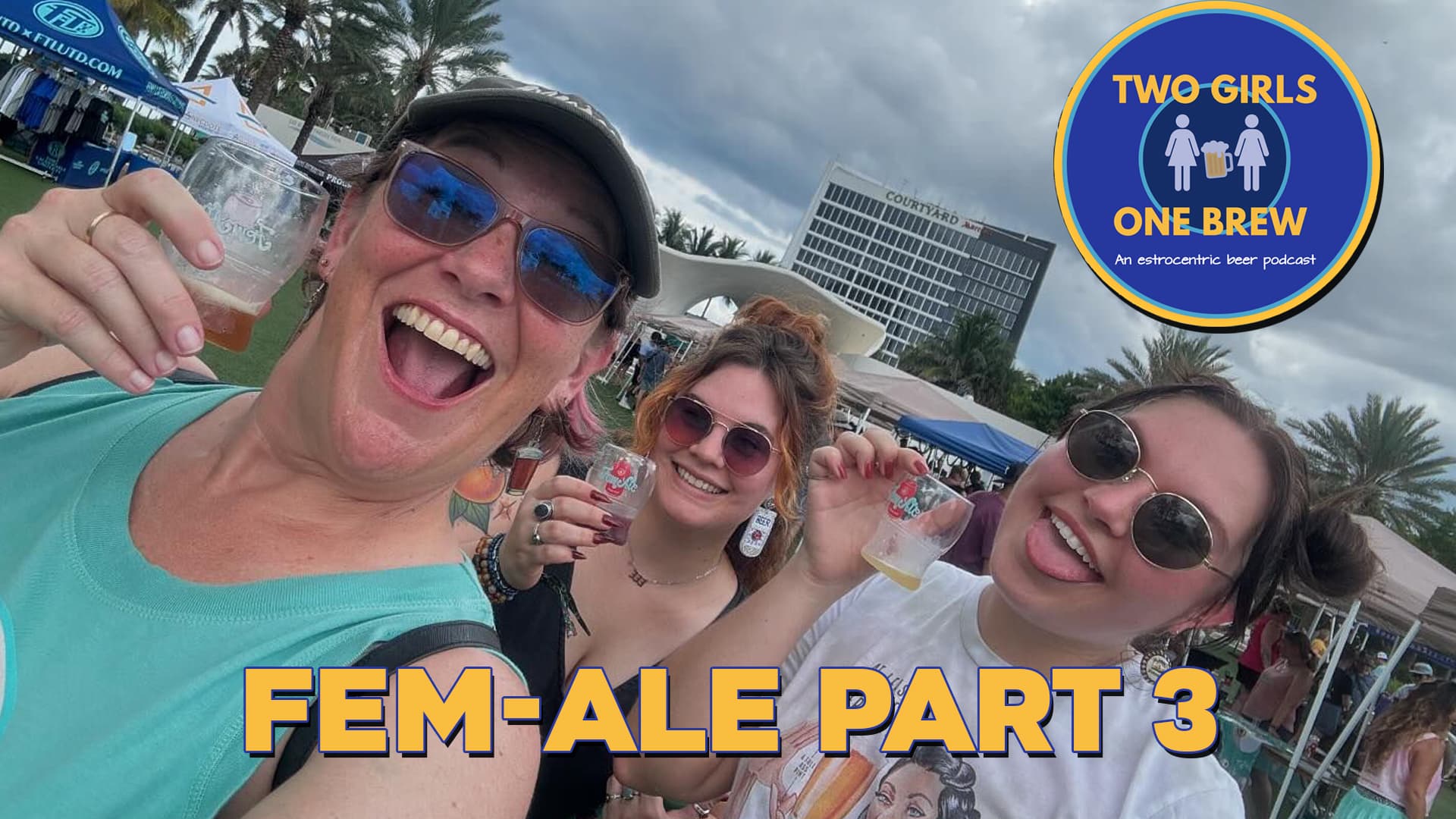 Two Girls One Brew – FemAle Part 3 - Two Girls One Brew cover