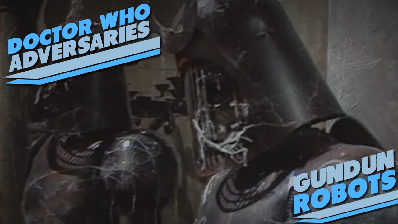 Doctor Who Adversaries – Gundun Robots - Doctor Who Adversaries cover
