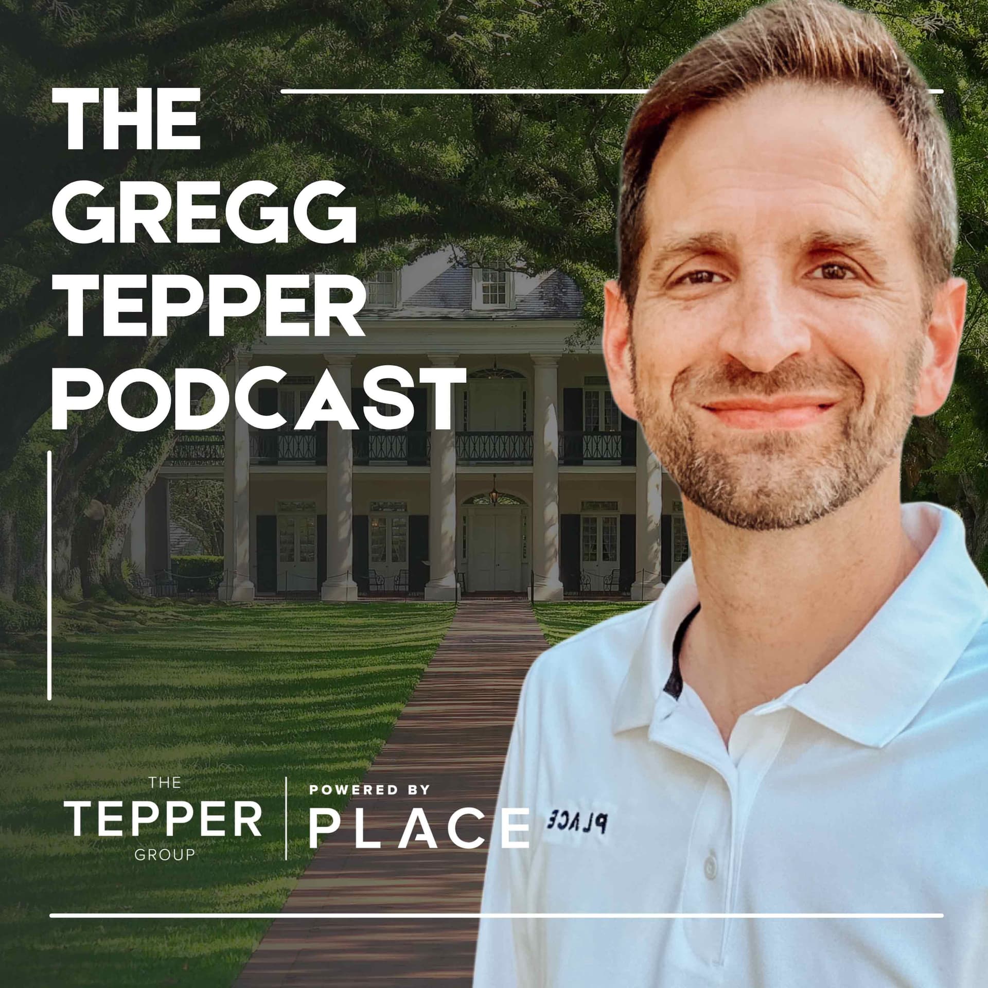 2025 Real Estate Year in Review for Southeast Louisiana — The Gregg Tepper Podcast cover