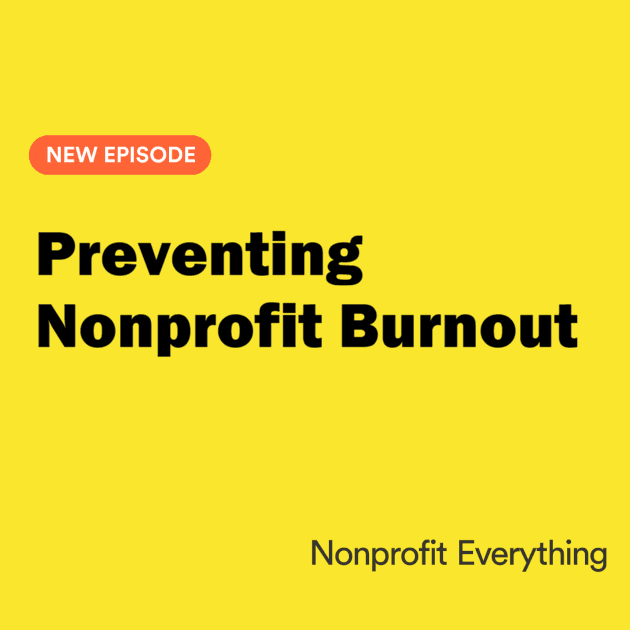 Preventing Nonprofit Burnout - Nonprofit Everything cover
