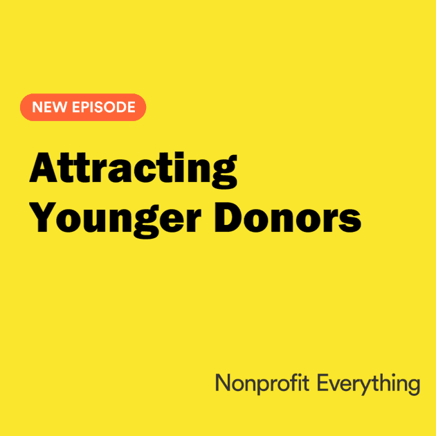 Attracting Younger Donors - Nonprofit Everything cover
