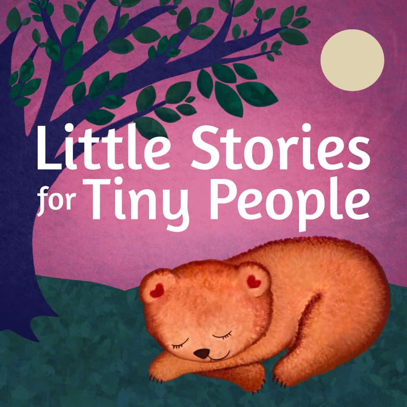Little Stories for Tiny People: Anytime and bedtime stories for kids cover