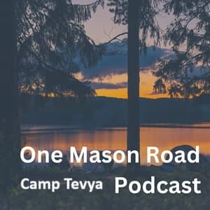 Episode 6 – Scott Sparr (1970-76) - One Mason Road - Camp Tevya cover