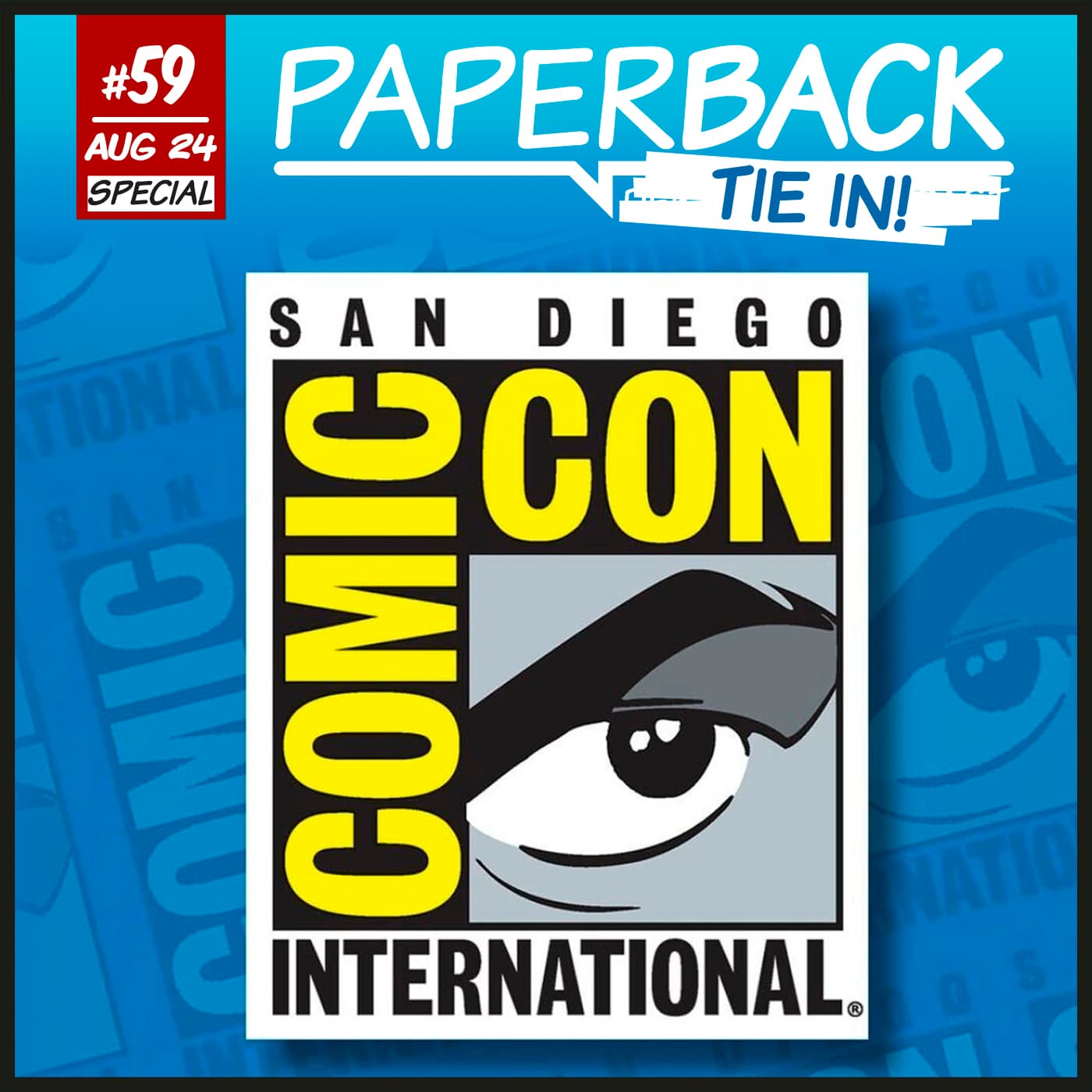 Paperback Tie-In 59 - SDCC 2024 - Paperback - Der Comic-Podcast cover