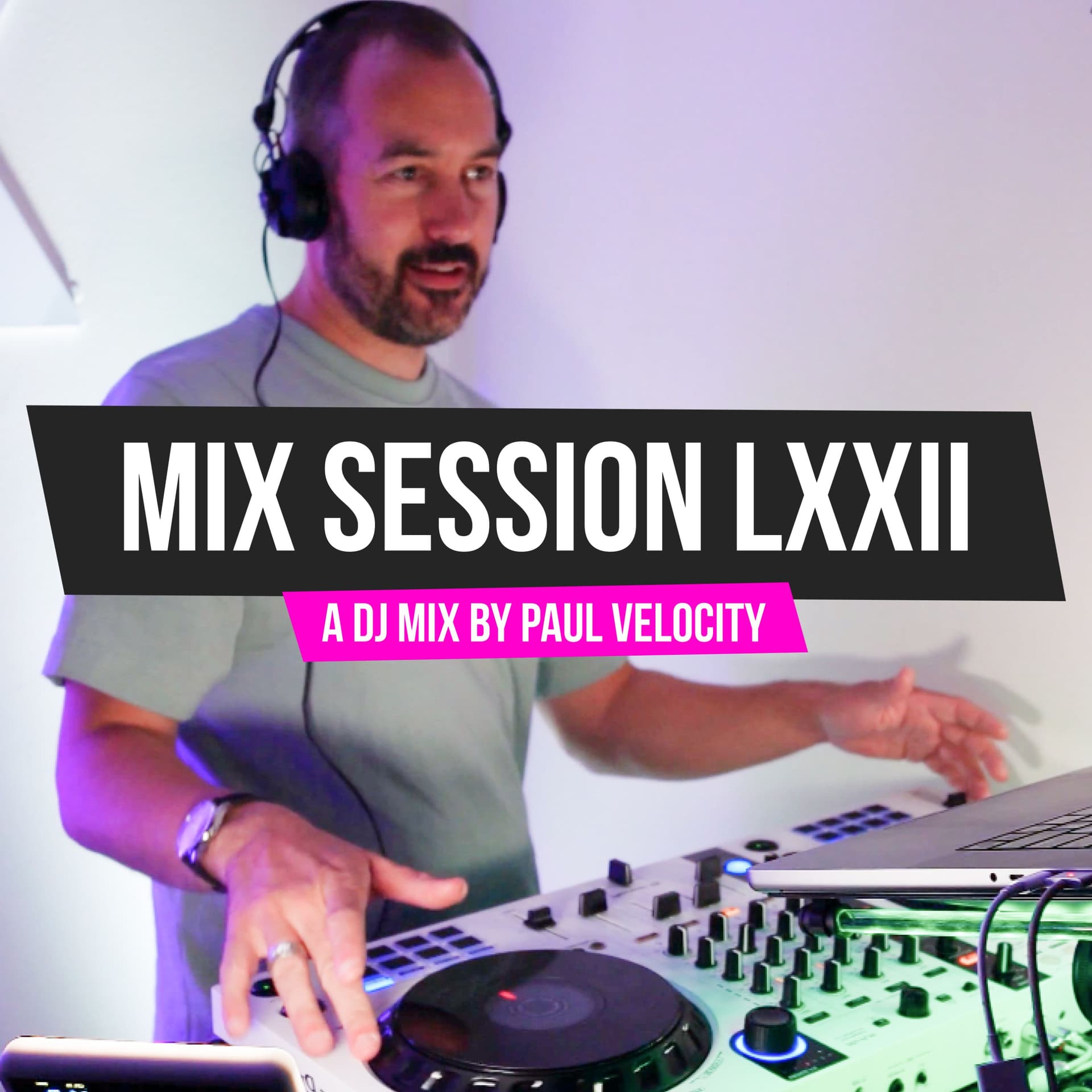 Mix Session LXXII - Paul Velocity Mix Sessions cover
