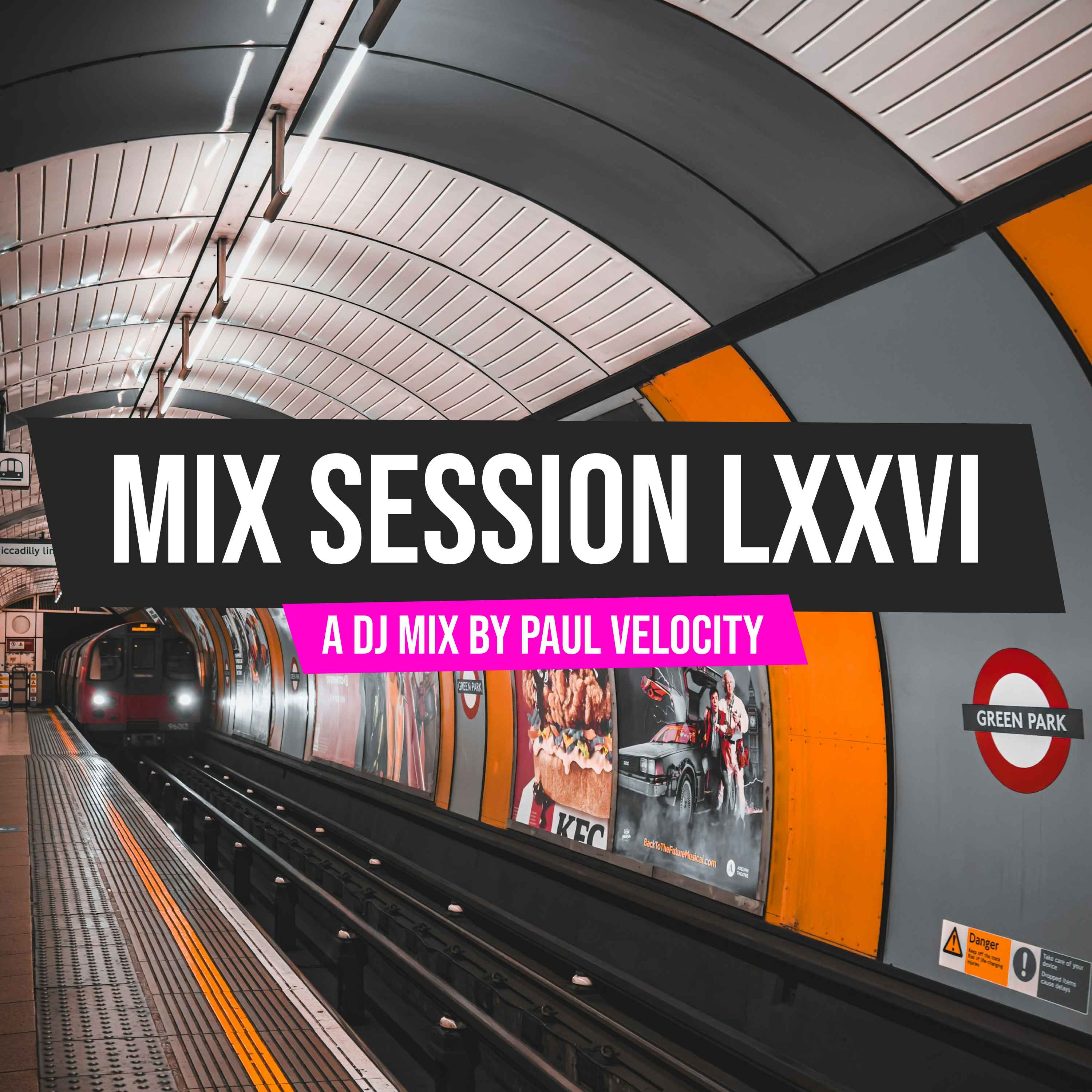 Mix Session LXXVI - Paul Velocity Mix Sessions cover