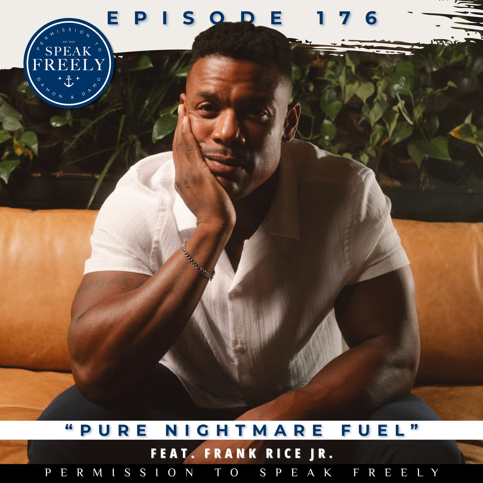 Episode 176 | "Pure Nightmare Fuel" (Feat. Frank Rice Jr.) - Permission To Speak Freely cover