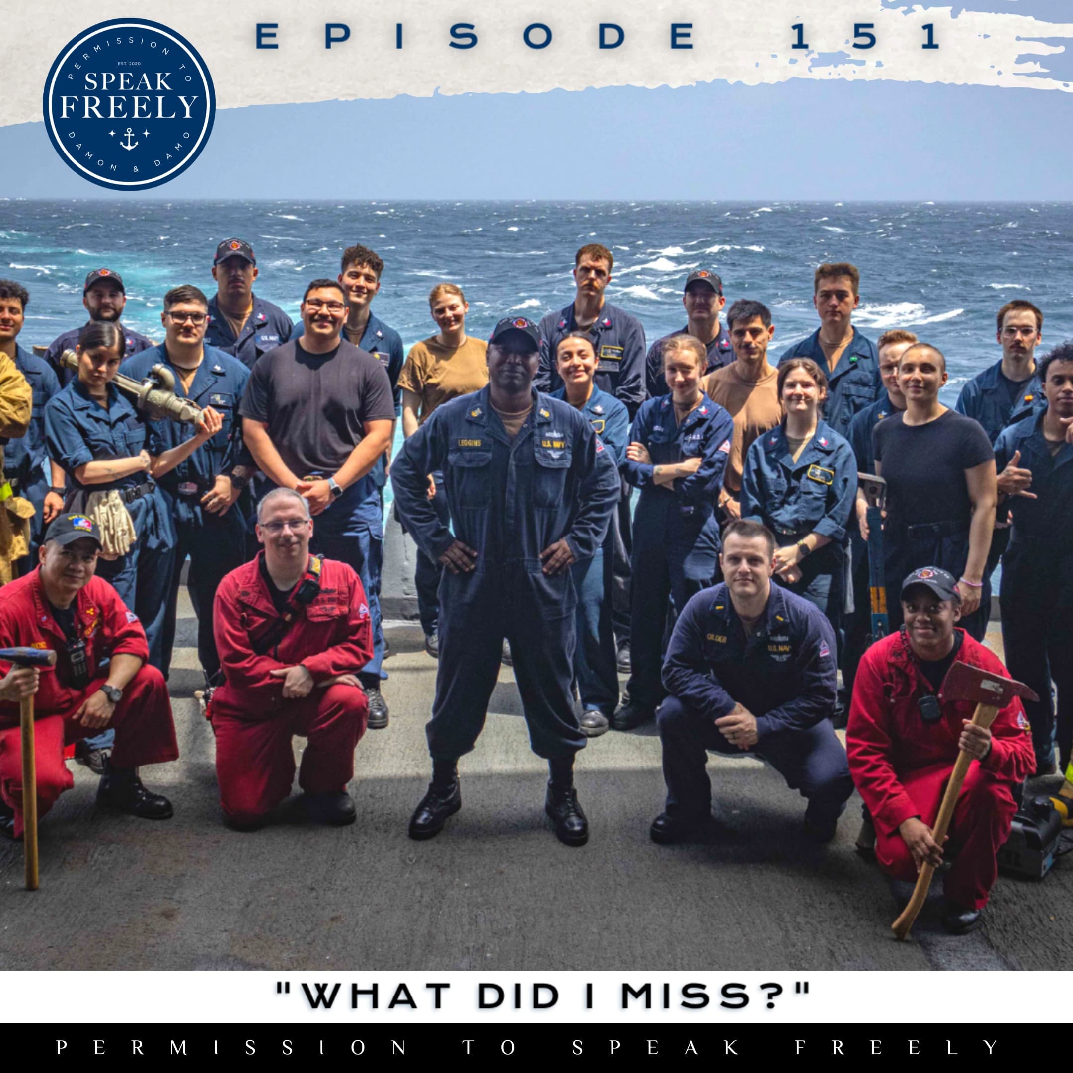 Episode 151 | "What Did I Miss?" - Permission To Speak Freely cover