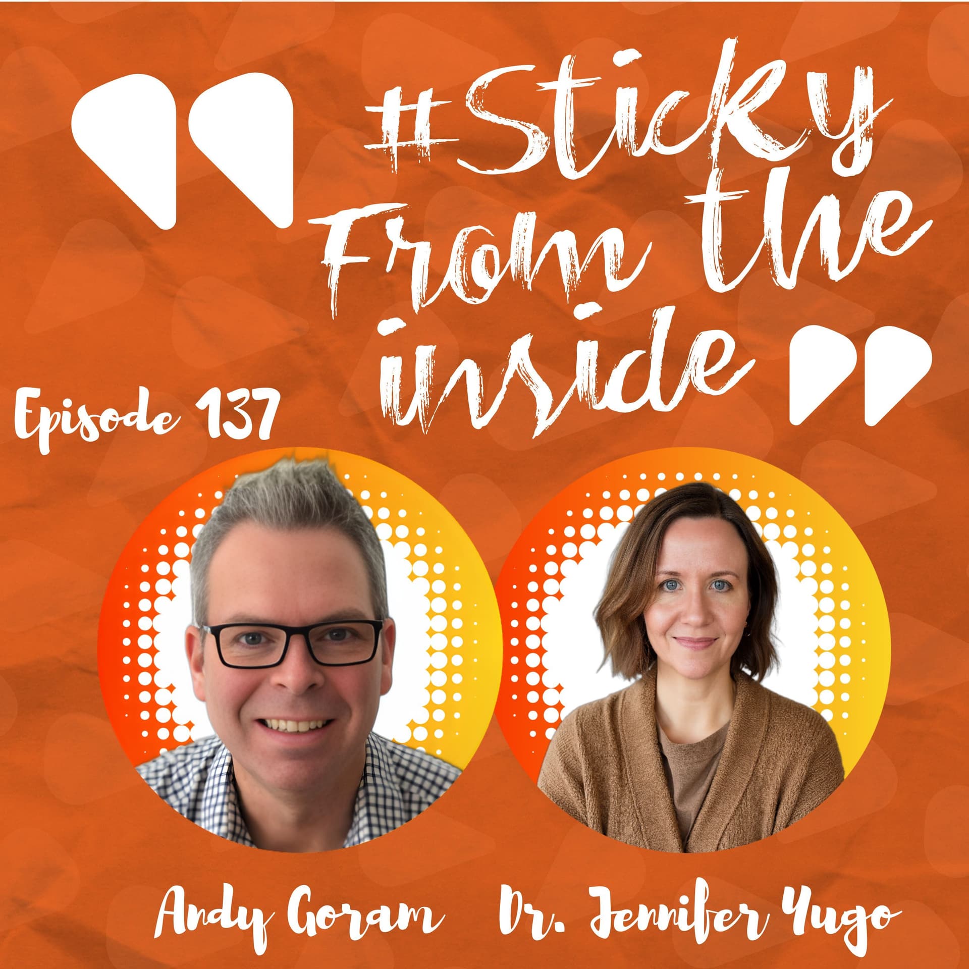Why Leadership Training Often Doesn't Stick - The Sticky From The Inside Podcast cover