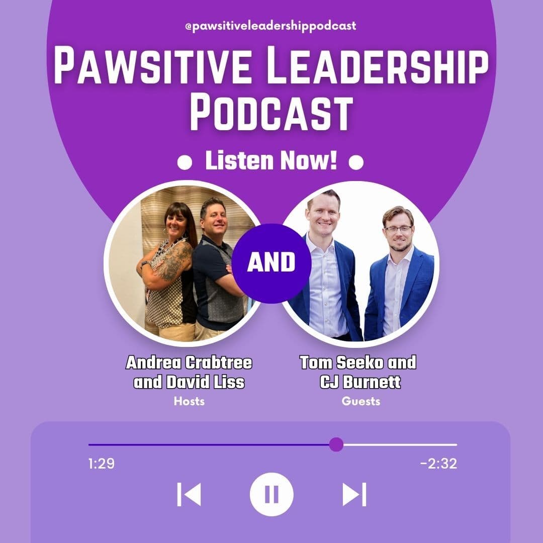 Next-Level Financial Planning with Tom Seeko, CExP and CJ Burnett, CExP - PAWSitive Leadership Podcast cover