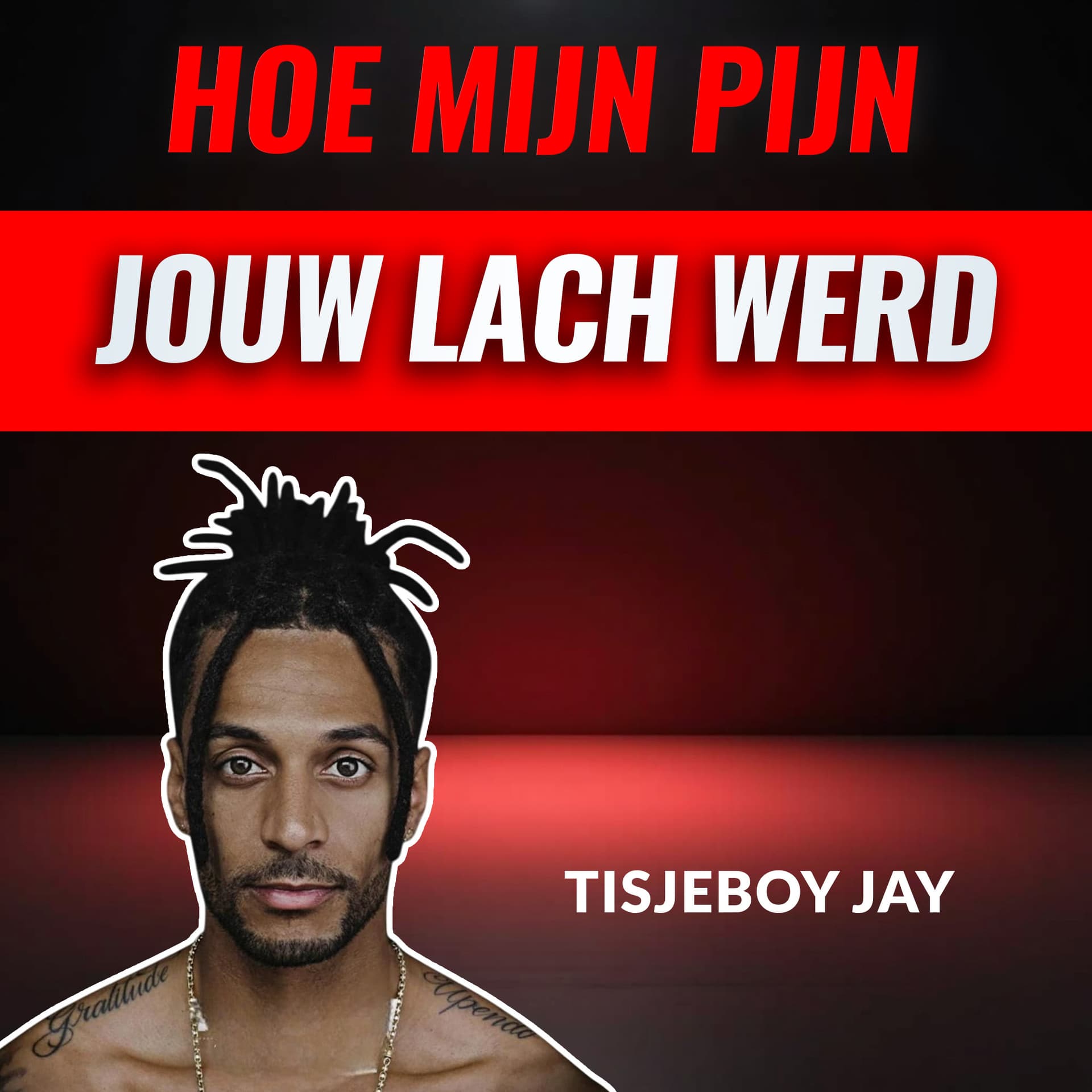 "Hoe Mijn Pijn, Jouw Lach Werd" Met Tisjeboy Jay" (#074) - Hete Hangijzers cover