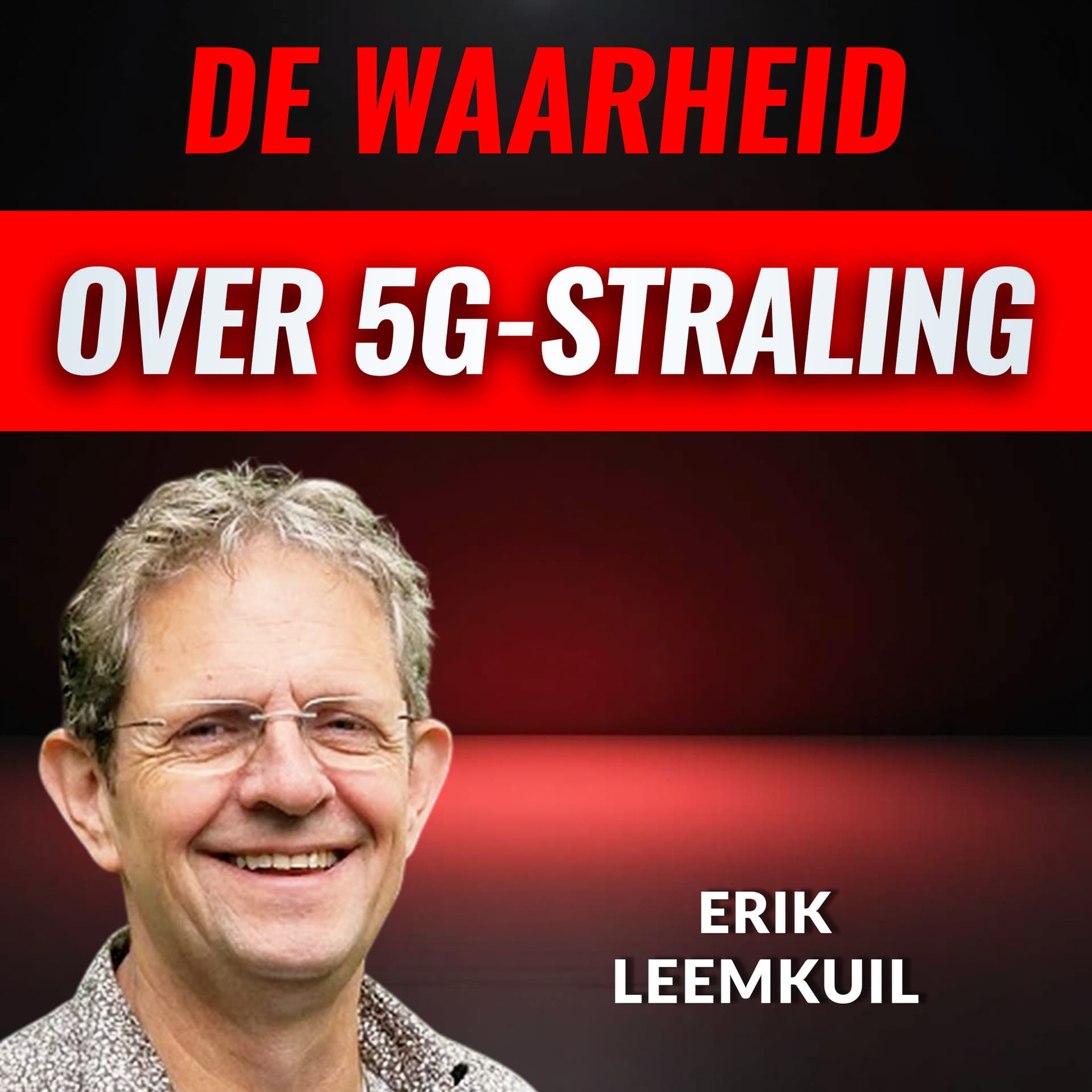 De Gevaren Van ELEKTROMAGNETISCHE STRALING Met Erik Leemkuil (#118) - Hete Hangijzers cover
