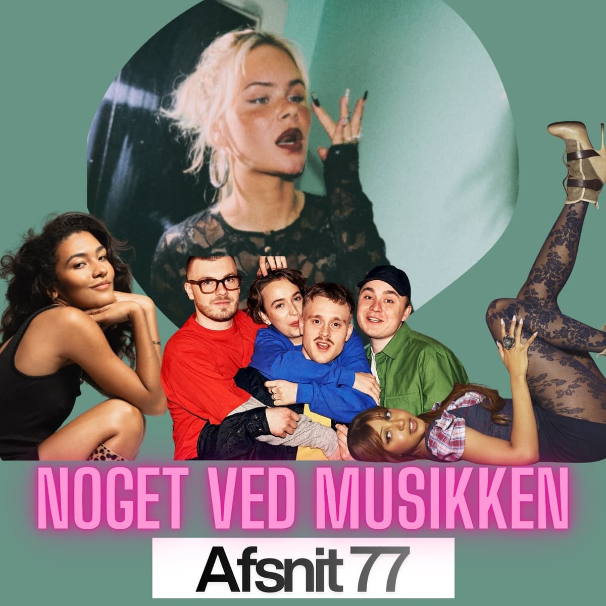 Afsnit 77: Annika, Olivia Dean, Blæst, PinkPantheress, Rock & Roll Hall Of Fame & SPA Airplay Top 40 - 25/2-95 - Noget Ved Musikken cover
