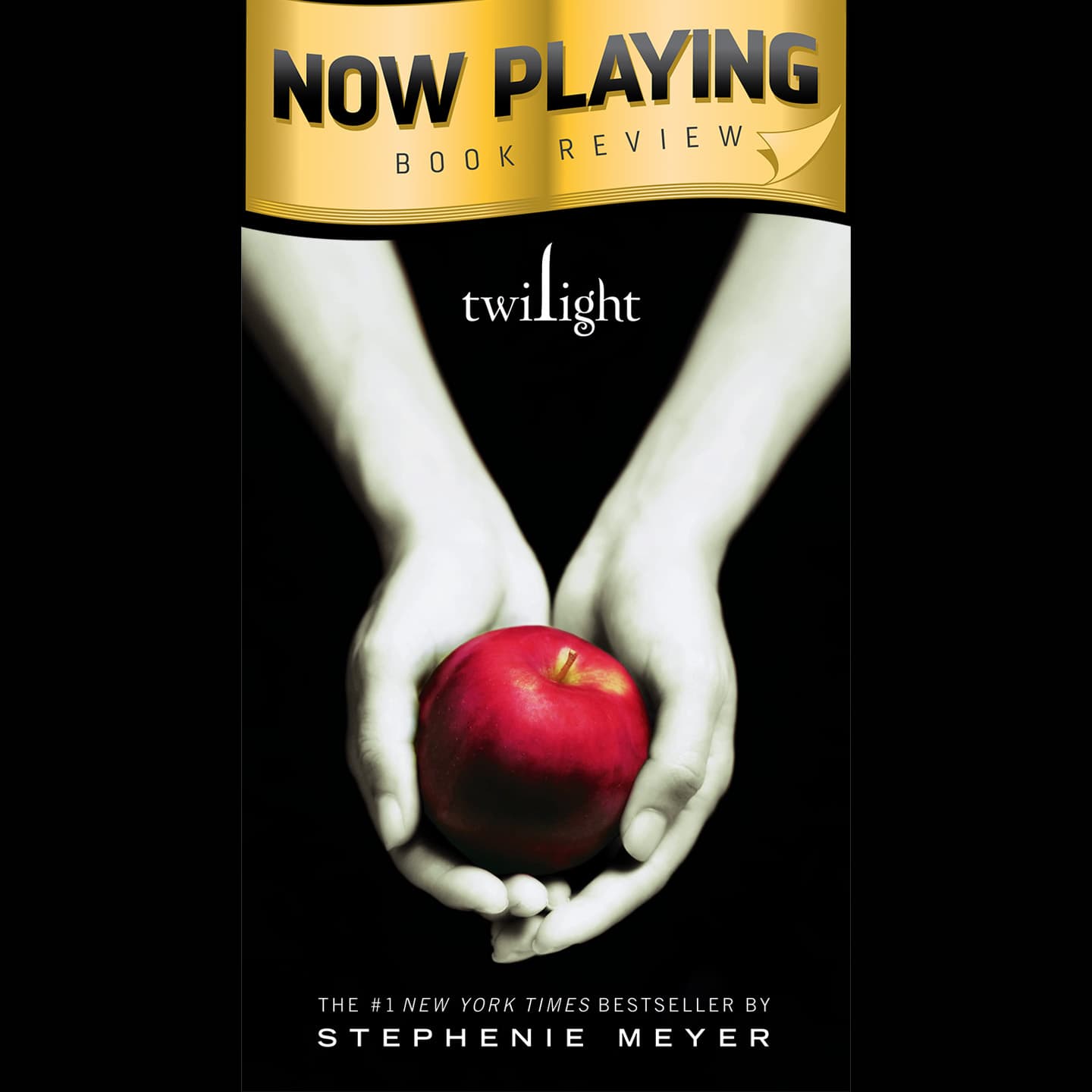 Now Playing Book Review: Twilight by Stephenie Meyer - Books & Nachos cover