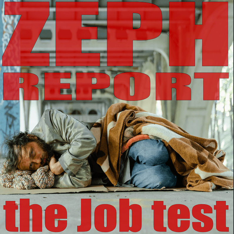 The Job test - clip - The Zeph Report cover