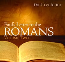 Ep 10 The Road Home, Rom 1:18-32 — Life Lessons with Dr. Steve Schell cover