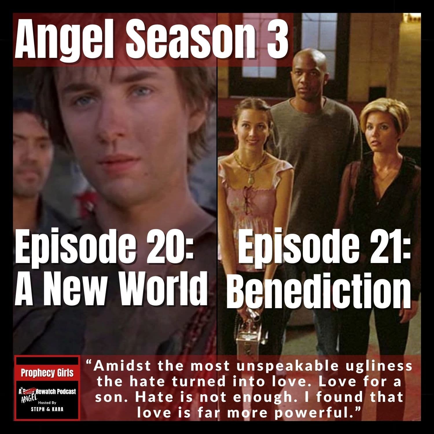 Angel S3E20: “A New World” & S3E21: “Benediction” - Prophecy Girls: A Buffy Rewatch Podcast cover