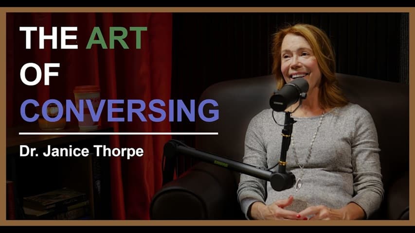 Dr. Janice Thorpe | The Art of Conversing - The Vantage Point cover