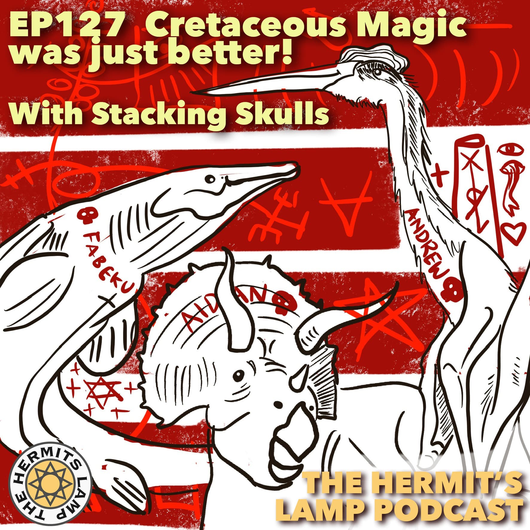 EP127 Cretaceous Magic was Better - The Hermit’s Lamp Podcast - A place for witches, hermits, mystics, healers, and seekers cover